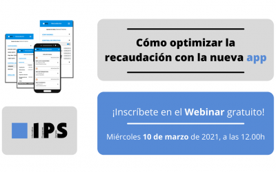 Cómo optimizar la recaudación con la nueva app, en el próximo webinar IPS