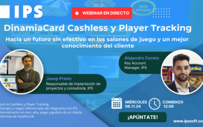 #WebinarIPS | DinamiaCard Cashless y Player Tracking​