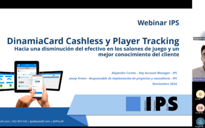 Webinar IPS: Así ayudamos a reducir el efectivo y conocer mejor al cliente en los salones de juego